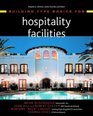 Building Type Basics for Hospitality Facilities