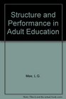 Structure and Performance in Adult Education