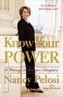 Know Your Power A Message to America's Daughters