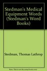 Stedman's Medical Equipment Words