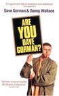 Are You Dave Gorman