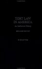 Tort Law in America An Intellectual History