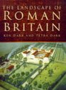 The Landscape of Roman Britain