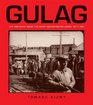 Gulag: Life And Death Inside The Soviet Concentration Camps 1917-1990