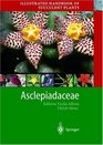 Illustrated Handbook of Succulent Plants: Asclepiadaceae (Illustrated Handbook of Succulent Plants)