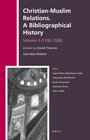 ChristianMuslim Relations A Bibliographical History Volume 5