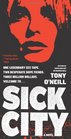 Sick City A Novel