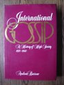 International Gossip History of High Society from 197080