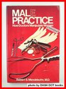 Male Practice: How Doctors Manipulate Women