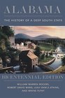 Alabama The History of a Deep South State Bicentennial Edition