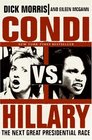 Condi vs Hillary The Next Great Presidential Race