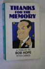 Thanks for the Memory Tribute to Bob Hope