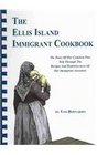 The Ellis Island Immigrant Cookbook