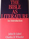 The Bible as Literature An Introduction