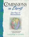 Companions in Christ The Way of Blessedness  Leader's Guide