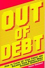 Out of Debt: How to Clean Up Your Credit and Balance Your Budget While Avoiding Bankruptcy