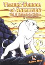 Tezuka School of Animation 2 Animals in Motion