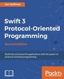 Swift 3 Protocol Oriented Programming  Second Edition
