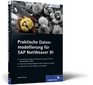 Praktische Datenmodellierung fr SAP NetWeaver BI