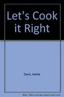 Let's Cook it Right