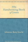 Hbj Handwriting/Book 3/Green