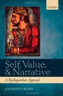 Self Value and Narrative A Kierkegaardian Approach