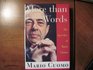 More Than Words The Speeches of Mario Cuomo