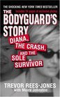 The Bodyguard's Story : Diana, the Crash, and the Sole Survivor