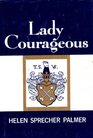 Lady Courageous