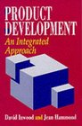 Product Development an Integrated Approach