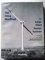 Siting Handbook for Large Wind Energy Systems