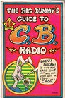 Big Dummy's Guide to CB Radios