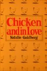 Chicken and in Love