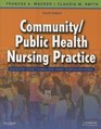 Community/Public Health Nursing Practice Health for Families and Populations