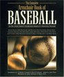 The Complete Armchair Book of Baseball : An All-Star Lineup Celebrates America's National Pastime