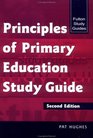 Principles of Primary Education Study Guide