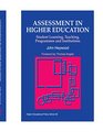 Assessment in Higher Education Student Learning Teaching Programmes and Institutions