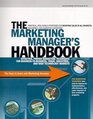 The Marketing Manager's Handbook The Keys to Sales and Marketing Success