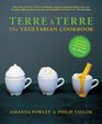 Terre a Terre The Vegetarian Cookbook