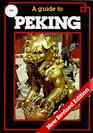 A Guide to Peking