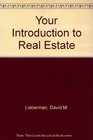 Your Introduction to Real Estate