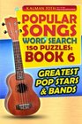Popular Songs Word Search 150 Puzzles Book 6