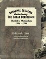 Personal Legacies Surviving the Great Depression Charlotte/Mecklenburg 19291939