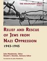 Relief and Rescue of Jews from Nazi Oppression 19431945
