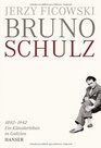 Bruno Schulz 18921942