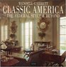 Classic America  The Federal Style and Beyond