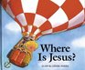 Where Is Jesus