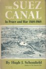 Suez Canal in Peace and War 18691969