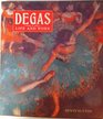 Degas Life and Work