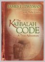 The Kabbalah Code A True Adventure